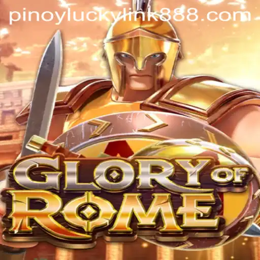 Exploring the Ancient Thrills of GloryofRome at LuckyLink888 Casino