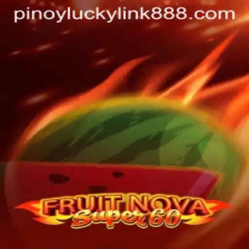 Exploring the Thrills of FruitNovaSuper60 at LuckyLink888 Casino