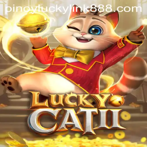 Exploring LuckyCatII: A New Chapter in Online Gaming at LuckyLink888 Casino